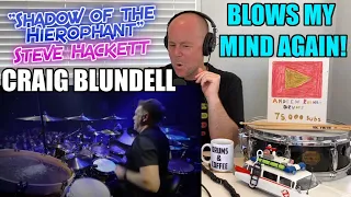 Drum Teacher Reacts: CRAIG BLUNDELL Live Drum Cam "Shadow of the Hierophant" Steve Hackett