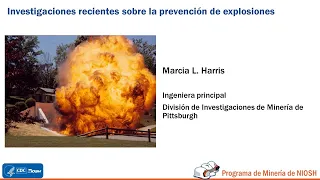 Harris: Investigaciones recientes sobre la prevención de explosiones