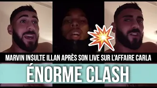 ILLAN VS MARVIN TILLIÈRE 💥 ÉNORME CLASH SUITE À L'AFFAIRE CARLA ! DES AUDIOS DÉVOILÉS, ÇA VA LOIN..