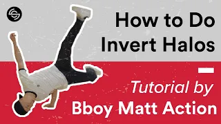 Best Invert Halo Tutorial 2024 by Bboy Matt Action | Spin Control