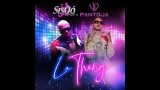 JD Pantoja & Sisqo   La Thong  (Canción oficial)