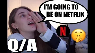 Q/A "What's up with you and Netflix?"
