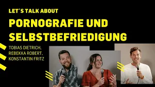 Tabuthema Pornografie bei Männern und Frauen? Talk mit den Leitern von free!ndeed