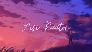 Aisi Raaton - Anupam Roy [LYRICS]