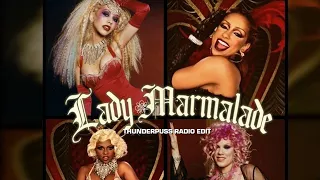 Mya,Pink,Lil Kim & Christina Aguilera - Lady Marmalade (Thunderpuss Radio Mix - Fan Music Video)