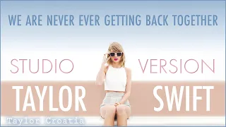 Taylor Swift - We Are Never Ever Getting Back Together (1989 World Tour Studio Version)