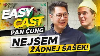 Pan Čung  - Mám svůj svět! Koupil jsem část Prahy, na sociálních sítích mám Čung army. #EasyCast