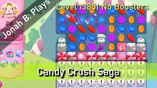 Candy Crush Saga Level 13851 No Boosters