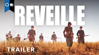 Reveille | Official Full Trailer | English Subs | War Drama