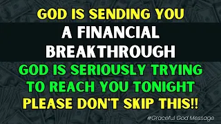 God is sending you a financial breakthrough | God Message Today | God Blessings Message