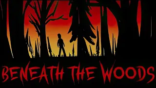 Beneath the Woods | Demo | GamePlay PC