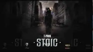 T Pain - Invisible Girl [Stoic Mixtape]