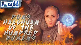 COSTUME ACTION | Dong Haichuan of the Hundred Boxing | China Movie Channel ENGLISH | ENGSUB