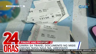 Sumira sa travel documents ng misis habang nasa NAIA na, arestado | 24 Oras