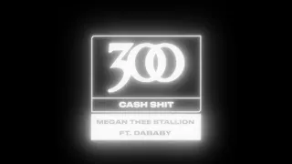 Megan Thee Stallion - Cash Shit (feat. DaBaby) [Official Audio]