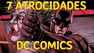 7 momentos mas atroces DC COMICS - batman - wonder woman - linterna verde - alejozaaap