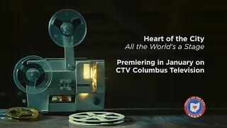 Heart of the City: All The World's A Stage  Promo