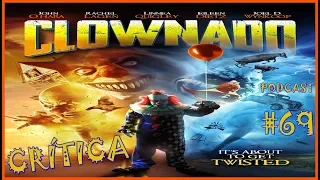 CRÍTICA DO FILME "CLOWNADO": HORROR TRASH SOBRE UM FURACÃO COM PALHAÇOS ASSASSINOS E MUITO SANGUE!