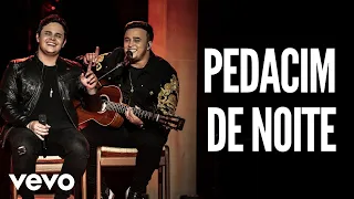 Matheus & Kauan - Pedacim De Noite (Ao Vivo)