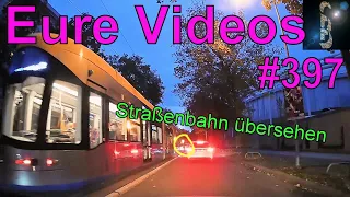Eure Videos #397 - Eure Dashcamvideoeinsendungen #Dashcam