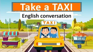English Conversation - Take a taxi (basic)