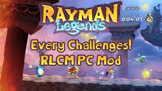 Rayman Legends | Playing EVERY Challenges on PC (RLCM Mod 3.1.0)