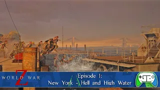 World War Z Aftermath:Gameplay👀Part-3("Episode -1: New York") "-" Hell and High Water")