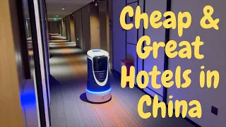 Cheap (& GREAT) Hotels in China