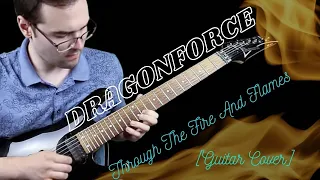 DragonForce - Through The Fire And Flames [Full Guitar Cover + Tab]