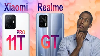 Xiaomi 11T Pro vs Realme Gt 5G