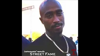 2Pac - Street Fame OG (Instrumental Remake)