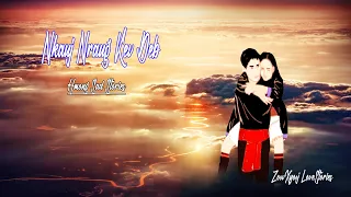 Hmong sad-love story | Nkauj nraug kev deb 23/12/2021