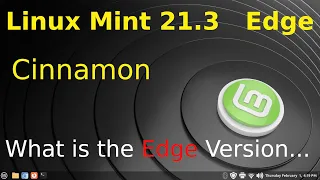 Linux Mint 21.3 - Cinnamon New Edge Version.