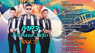 LAGU BATAK TERBARU - MP3 NABASA TRIO VOL. 3 ( Official Musik ) #lagubatakterbaru2019