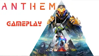 ANTHEM - #Открытая демо-версия. GAMEPLAY