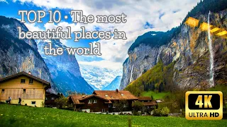 TOP 10 • The most beautiful places in the world - Relaxing Music With Beautiful Nature Videos 4K