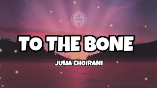 To The Bone / Pamungkas (lyrics) cover by Julia Choirani