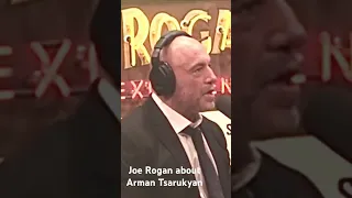 Joe Rogan about Arman Tsarukyan