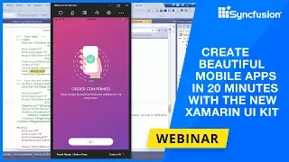 Create Beautiful Mobile Apps in 20 Minutes with the New Xamarin UI Kit [Webinar]