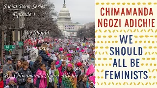 Social Books - We Should All Be Feminists, By: Chimamanda Ngozi Adichie