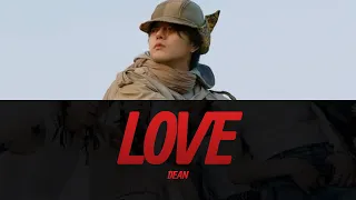 DEAN - love Lyrics Video | KPOPWorld Music