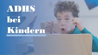 So unterstützt DU Kinder mit ADHS