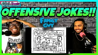 PDE Reacts |  Family Guy Offensive Jokes Comp. #2