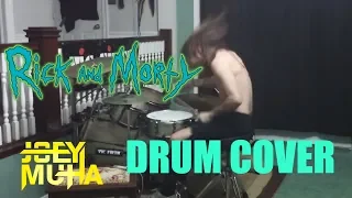 Rick and Morty Metal Drumming - JOEY MUHA