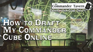 Drafting My Online Commander Cube | Commander Cube Draft [E09]