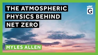 The Atmospheric Physics Behind Net Zero