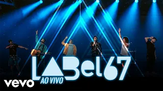 Atitude 67 - Label 67 (Ao Vivo Em São Paulo / 2019)