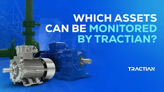 Which Assets Does TRACTIAN Monitor?