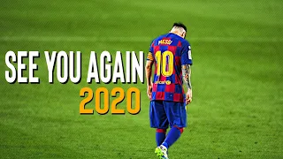 Lionel Messi -"See You Again"► Thank you Lionel Messi|HD
