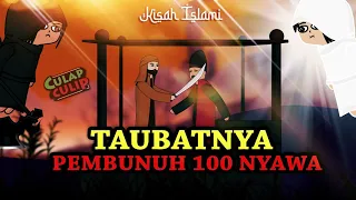 Kisah Lelaki yang Menghabisi 100 Orang Kemudian Bertaubat